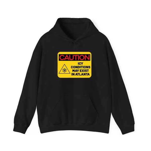 Caution Icy Conditions May Exist In Atlanta Shirt 4