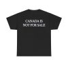 Doug Ford Canada Is Not For Sale Shirt