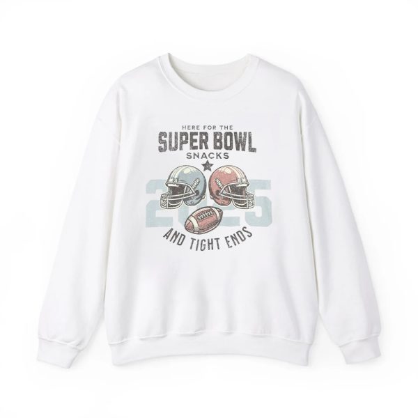 Here For The Super Bowl Snacks And Tight Ends 2025 Shirt 2