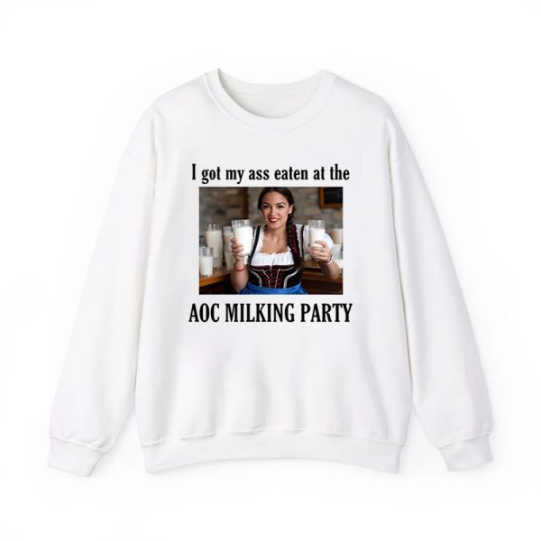 I Got My Ass Eaten At The Aoc Milking Party Shirt 2