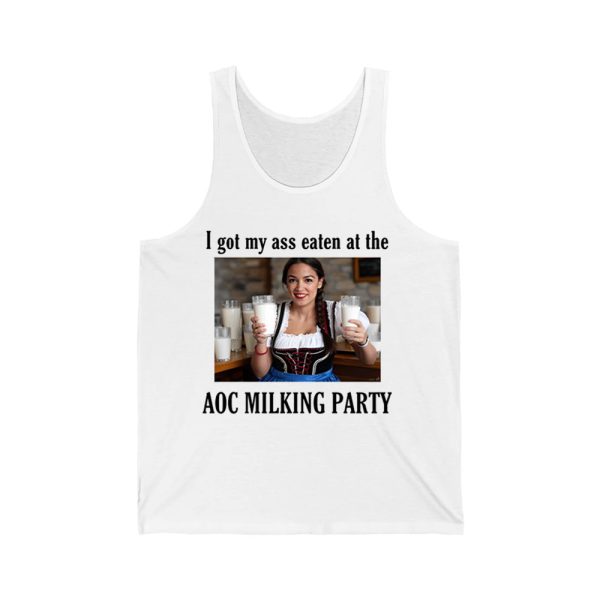 I Got My Ass Eaten At The Aoc Milking Party Shirt 4