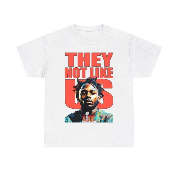 Kendrick Lamar Super Bowl 2025 They Not Like Us Shirt