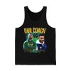 Notre Dame Our Coach Is Hotter Than Yours Shirt 2