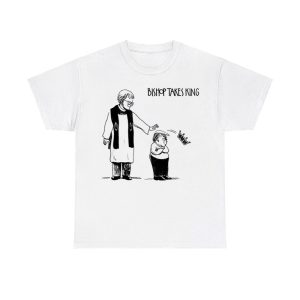 Trump Bishop Takes King Shirt