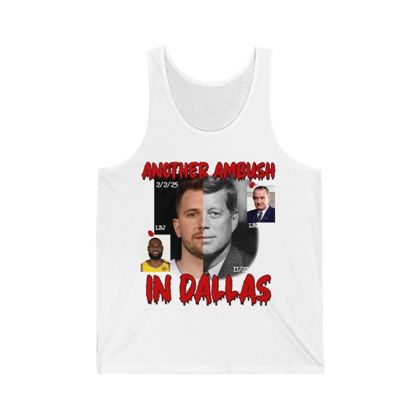 Another Ambush In Dallas Shirt 2