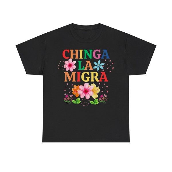 Anti-Trump Chinga La Migra Shirt