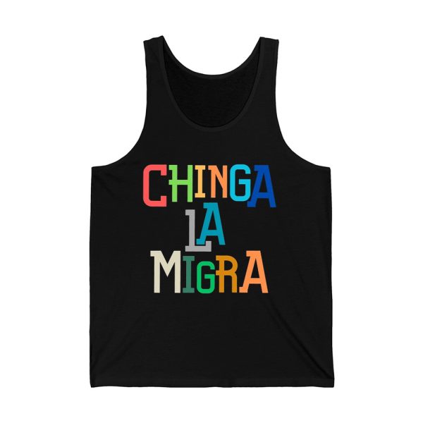 Chinga La Migra Ice Maga Republican Fascism Shirt 4