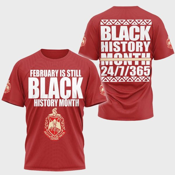 Delta Sigma Theta February Is Still Black History Month Shirt