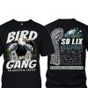 Eagles Bird Gang SB LIX Champions Signature Two-Sided Shirt