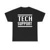 Elon Musk Tech Support Shirt