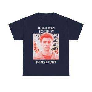 Luigi Mangione He Who Saves His Country Breaks No Laws Shirt