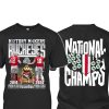 H12tory M4kers Buckeyes National Champs Two Sided Shirt