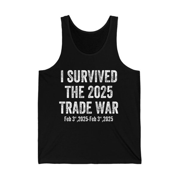 I Survived The 2025 Trade War Feb 3rd 2025 Shirt 2