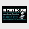 In This House We Cheers For The Eagles Super Bowl LIX Champions Doormat