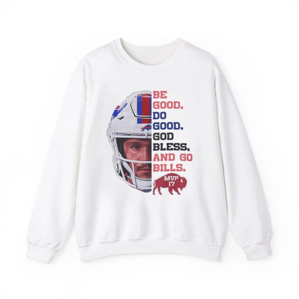 Josh Allen MVP 17 Be Good Do Good God Bless And Go Bills Shirt 2