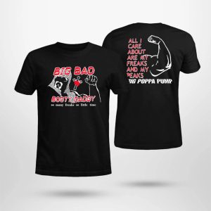 Scott Steiner Big Bad Booty Daddy So Many Freaks So Little Time Shirt