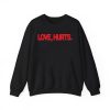 Love Hurts Hoodie