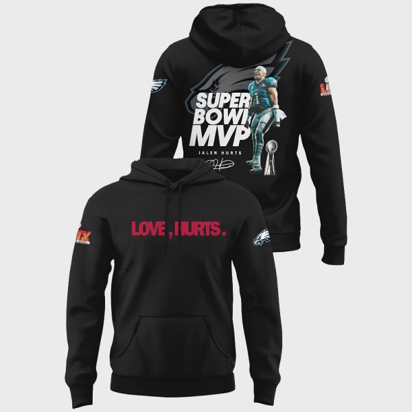 Love Hurts Super Bowl MVP Hoodie