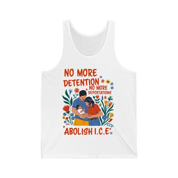 No More Deportation No More Detention Abolish ICE Shirt 4