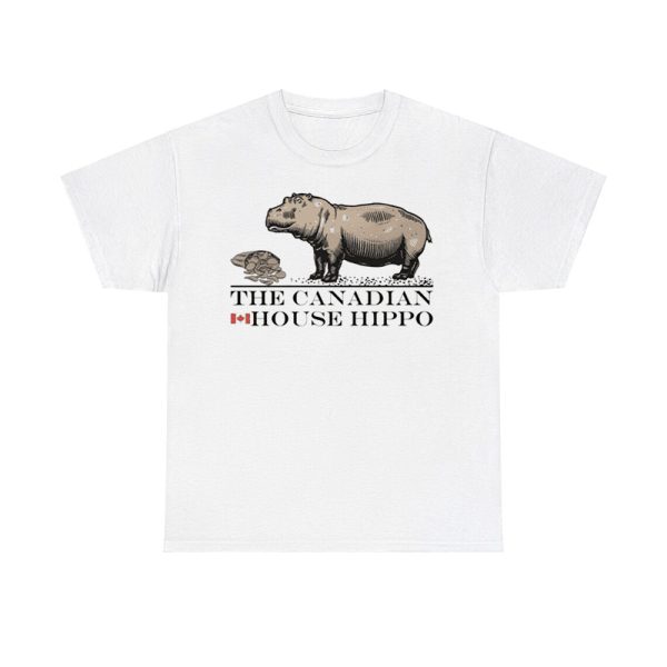 The Canadian House Hippo Shirt