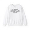 All The Girls At This Party Are Younger Hotter Than Me Shirt 2
