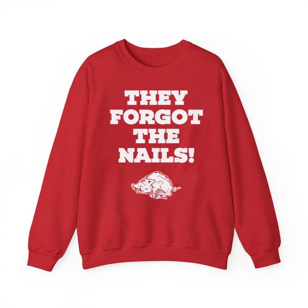 Coach John Calipari Razorbacks They Forgot The Nails Shirt