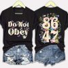 Retro Do Not Obey Flowers 86 47 Print Two Sided V neck T Shirt 3