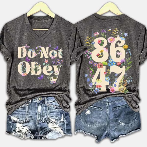 Retro Do Not Obey Flowers 86 47 Print Two Sided V neck T Shirt 4