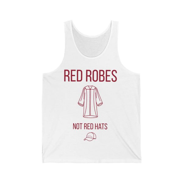 Anti Trump Red Robes Not Red Hats Shirt 4