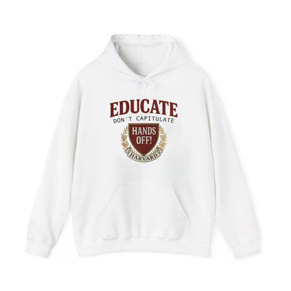 Educate Dont Capitulate Hands Off Harvard Shirt 2