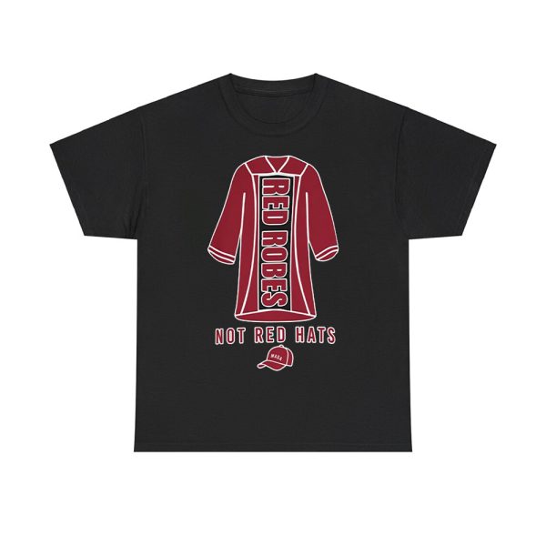 Hands Off Harvard Red Robes Not Red Hats Shirt