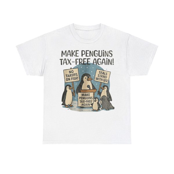 Make Penguins Tax-Free Again Trump Tariffs Shirt