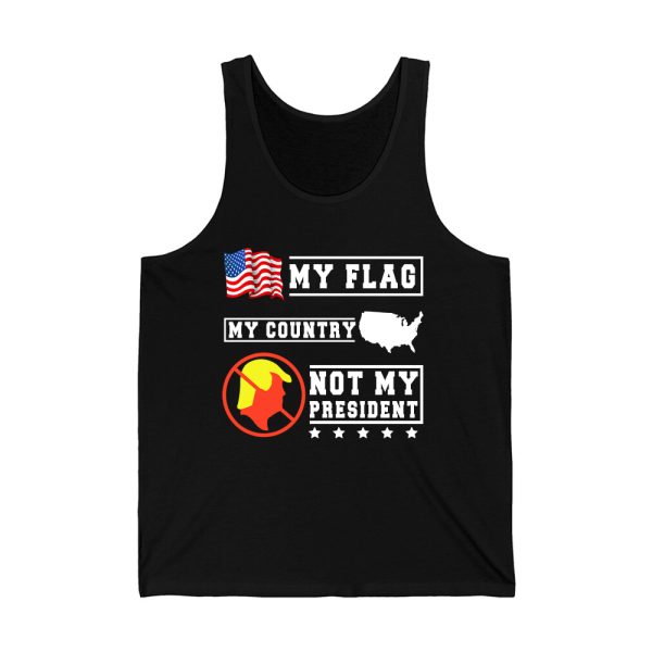 My Flag My Country Not My President Shirt