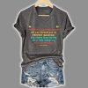 Retro Elie Wiesel There May Be Times When We Are Powerless To Prevent Injustice Print T Shirt 3