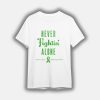2025 Phillies Never Fightin' Alone Mental Health Awareness Month Shirt Giveaway