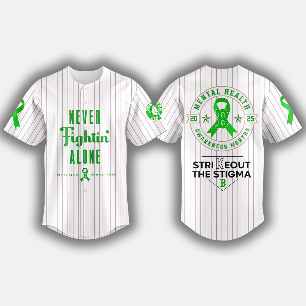 2025 Red Sox Never Fightin' Alone Mental Health Awareness Month Jersey 2025 Red Sox Never Fightin' Alone Mental Health Awareness Month Jersey