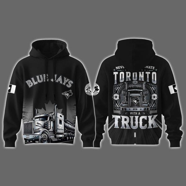Blue Jays Nation Truck Driver Appreciation Week Hoodie 2025
