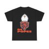 Da Popes Shirt