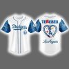 Dodgers Teacher Appreciation Week Jersey 2025