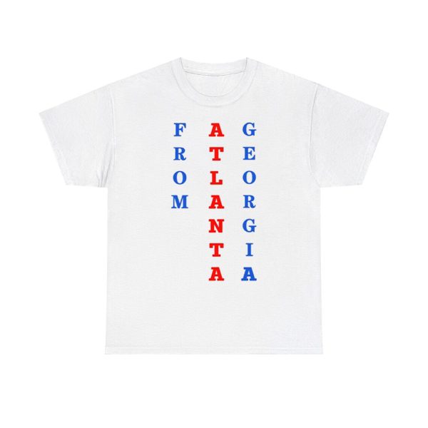 From Atlanta Georgia Shirt