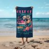 Gulf Of America You'll Love It Here Beach Towel
