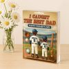 I Caught the Best Dad Happy Father's Day Acrylic Block Plaque