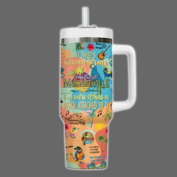 Jimmy Buffett Margaritaville If Theres Heaven For Me Tumbler 3