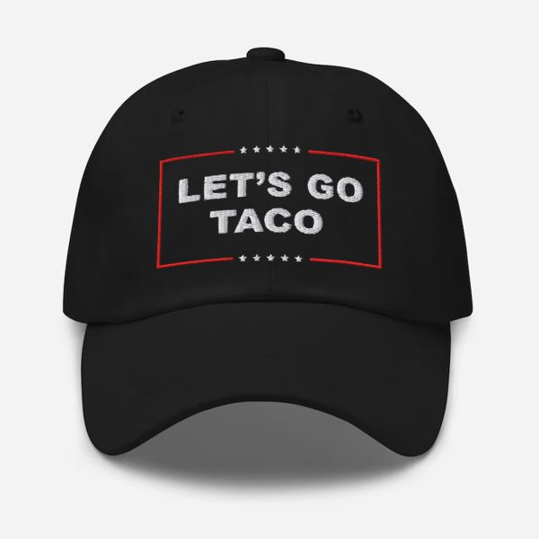 Lets Go Taco Cap 3