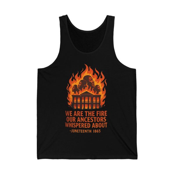Nottoway Plantation Burned We Are the Fire Our Ancestors Whispered About Juneteenth 1865 Shirt 4