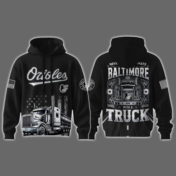Orioles Nation Truck Driver Appreciation Week Hoodie 2025