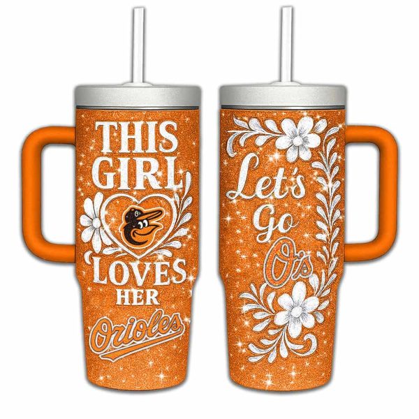 Orioles This Girl Loves Her Tumbler