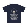 Our Job Is To Hit The Target Not To Count The Body Bags Indian Air Force Shirt