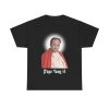 Pope Tony II Shirt