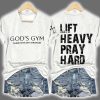 Retro Gods Gym Where Faith Gets Stronger Lift Heavy Pray Shirt 2